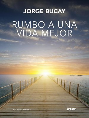 cover image of Rumbo a una vida mejor